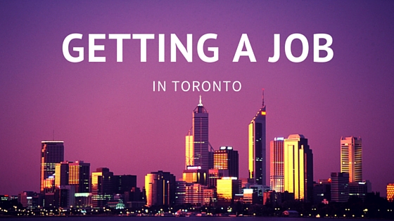 Getting a job in Toronto
